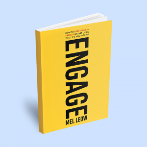 Leadership Coach Mel Leow book, Engage